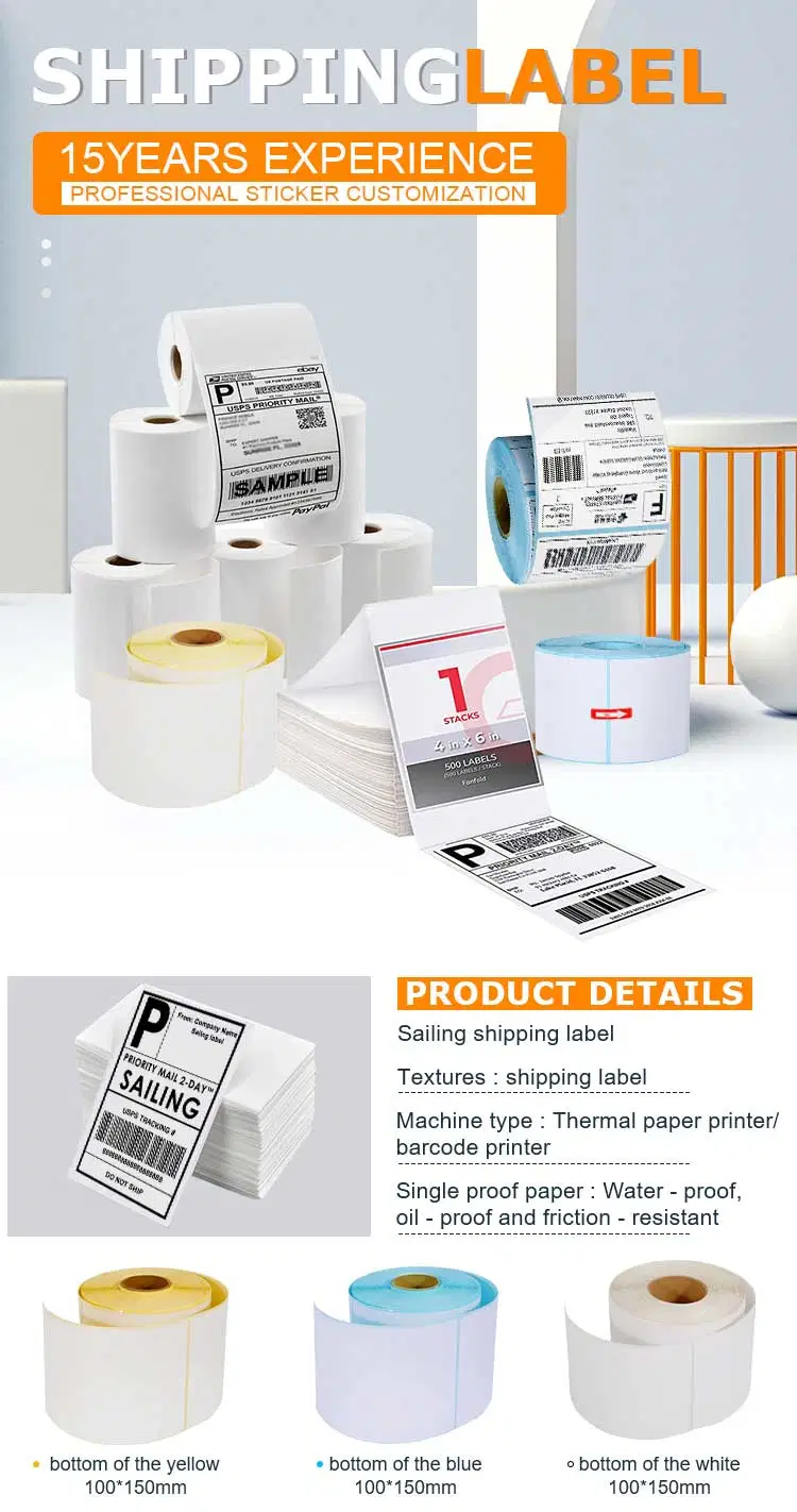 4X6 Shipping Labels of Customized Thermal Label Sticker Paper Synthetic Packaging Label