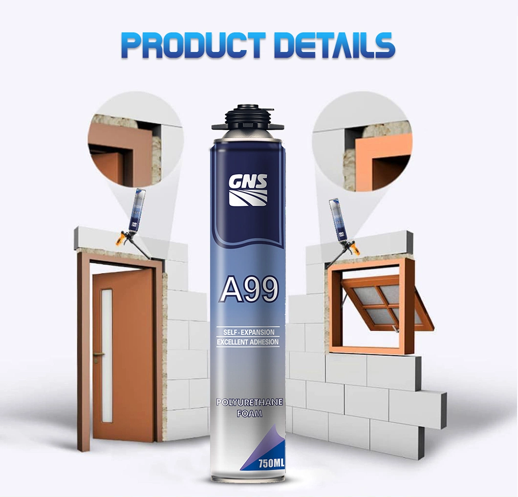 Gns A99 PU Foam Adhesive Glue Strong Bonding Ability Fast Cure for Bonding EPS XPS Board and Bricks