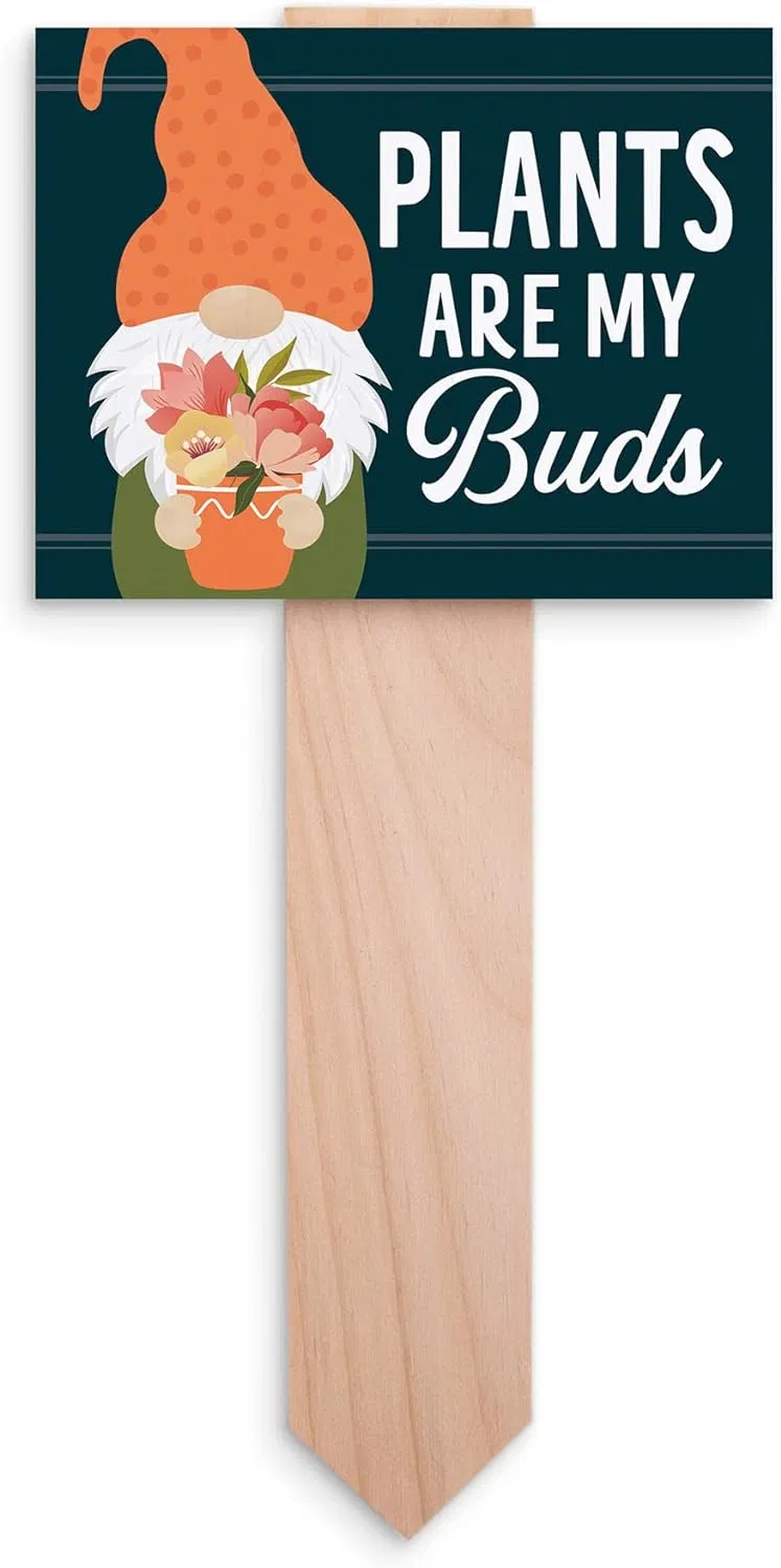 Beautiful Garden Decoration Yard Stake Plants Are My Buds Orange Gnome 9.75 X 4.5 Pine Wood Yard Sign with Stake