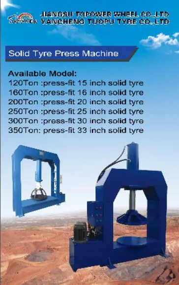 200t Solid Tire Press Machine Hydraulic Press Machine Tire Changer Machine