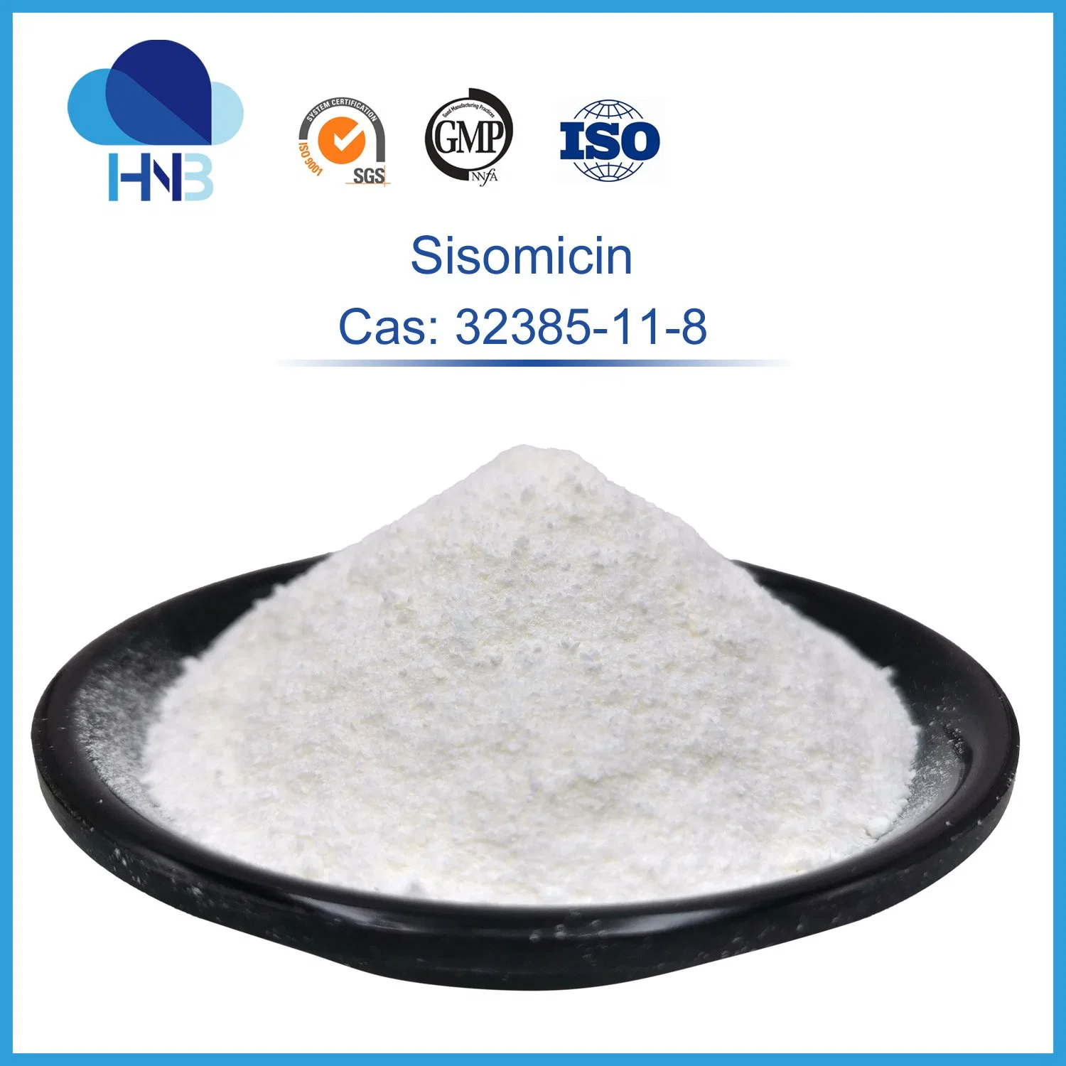 Manufacturer Supply Antibiotic Powder 99% Sisomicin