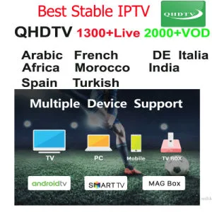 1 año Qhdtv Abonnement IPTV Código de suscripción Europa España Portugal Francia Italia árabe Italia francés Bélgica para Android Smart TV Recuadro m3u Qhdtv IPTV