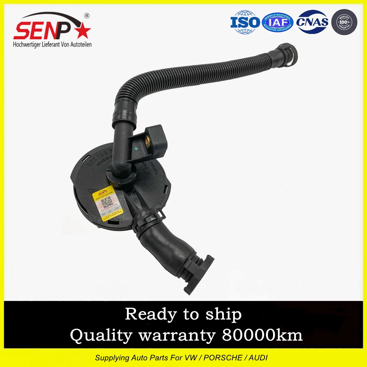 Senp High Quality VW Touareg Phaeton 022103765b New Oil Separator Crankcase Vent Valve Hose 022103765 Car Spare Parts Engine 3.2