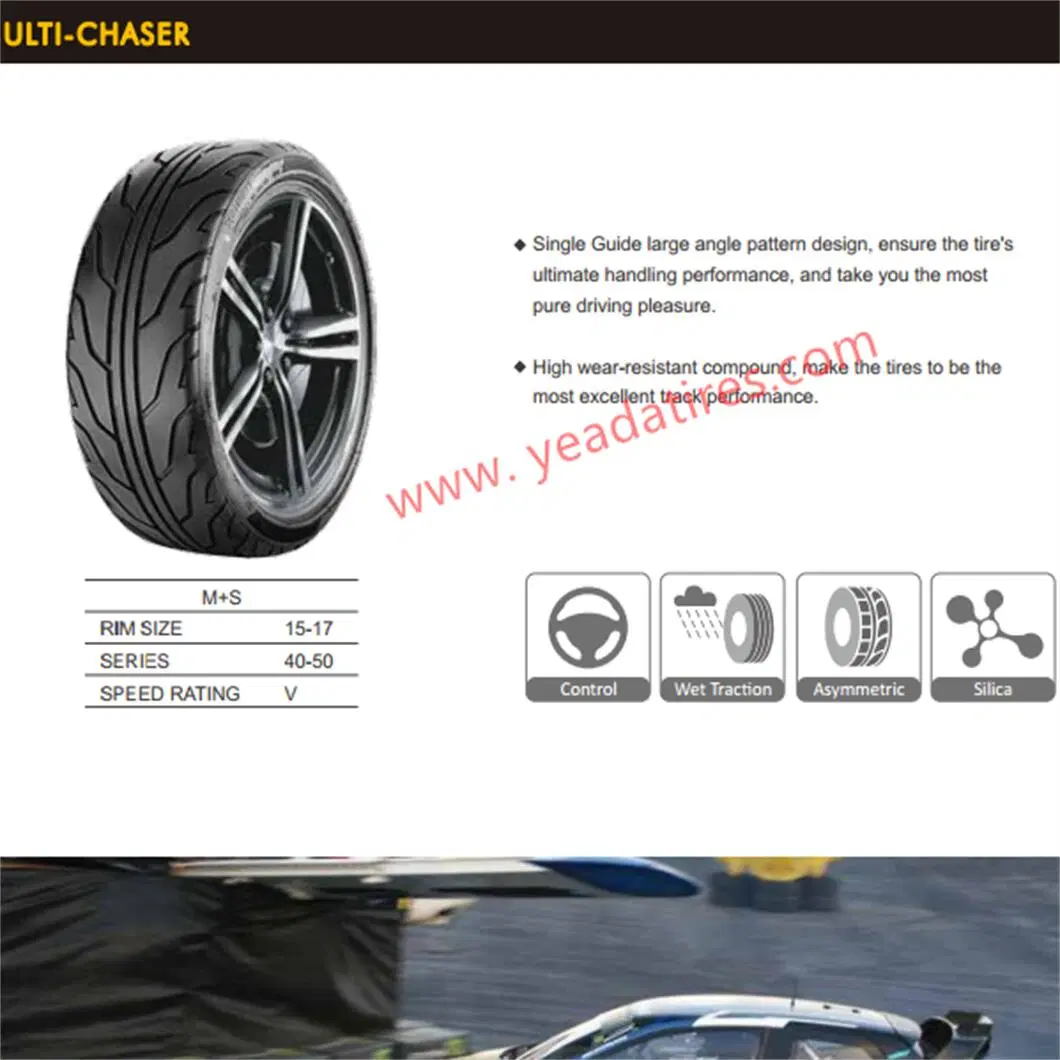 Sport Tire Semislik Racing Tire Drifting Tyre Yeada Saferich Farroad Brand Car Tyre 195/50r15 205/40r17 225/45r17