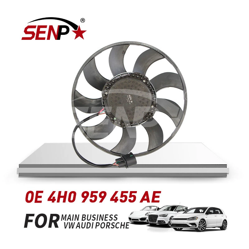 Système de refroidissement du ventilateur de radiateur pour Audi, pièces détachées Senp Auto A6/A7 2011-2014 OEM 4h0 959 455 AE 4h0959455ae