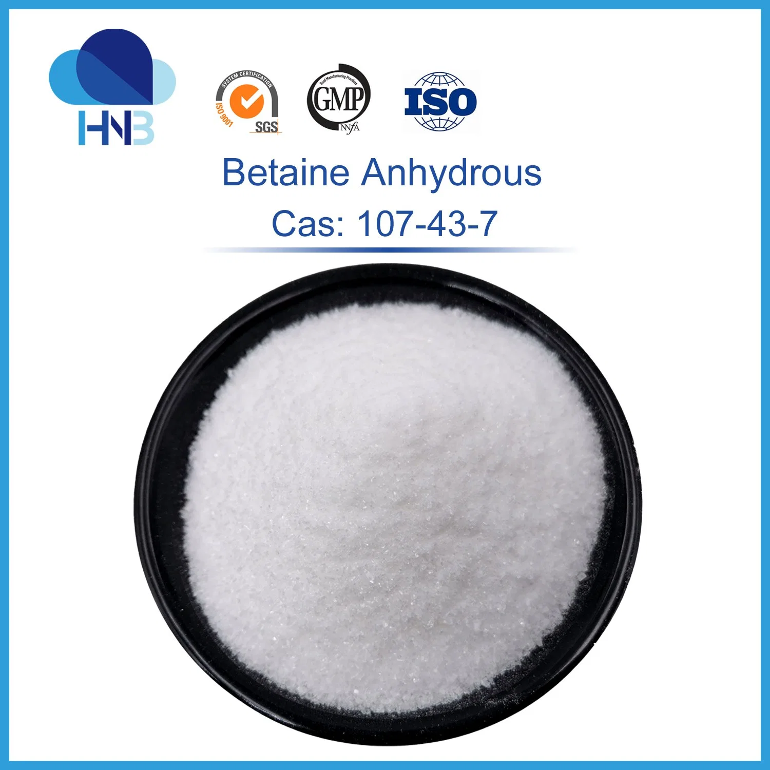 CAS: 107-43-7 Pharma Grade Anhydrous Betaine 98%