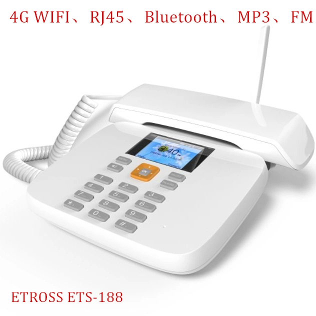 4G Volte Teléfono Fijo Inalámbrico Ets-188 WiFi/Bluetooth/Internet RJ45/FM
