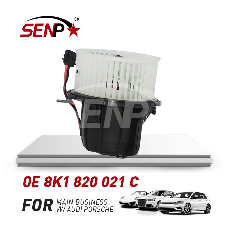 Senp High quality/High cost performance  New Sale Blower Motor for Audi A4/A5/Q5 OEM 8K1 820 021 C 8K1820021c for Second Hand Car Parts