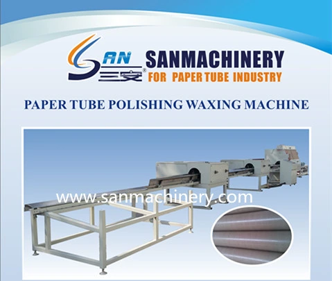 Automatic Paper Tube Polishing and Waxing Coated Machine