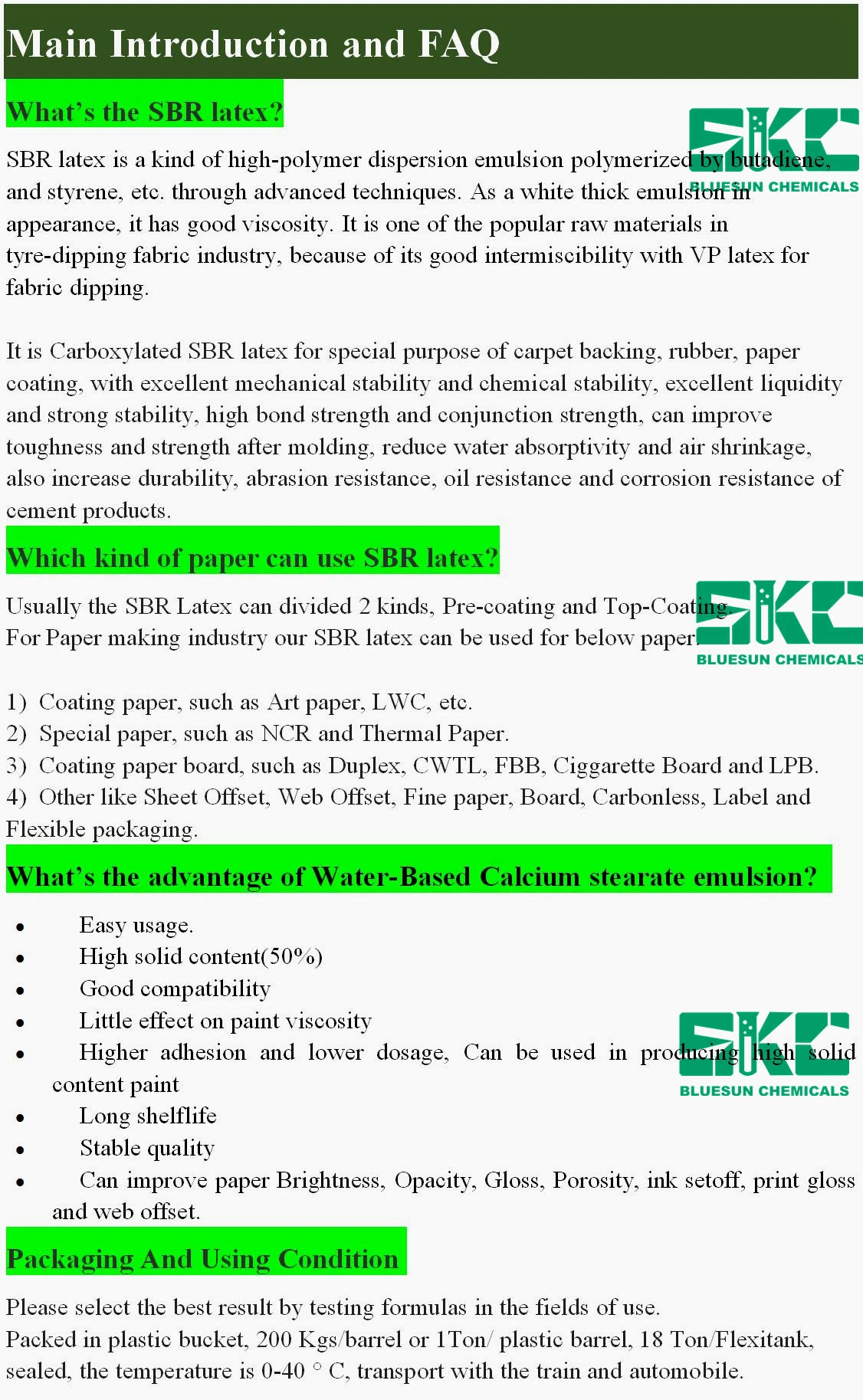 Sb Latex -Topcoating/Precoating Used as a Binder in The Paper Industry