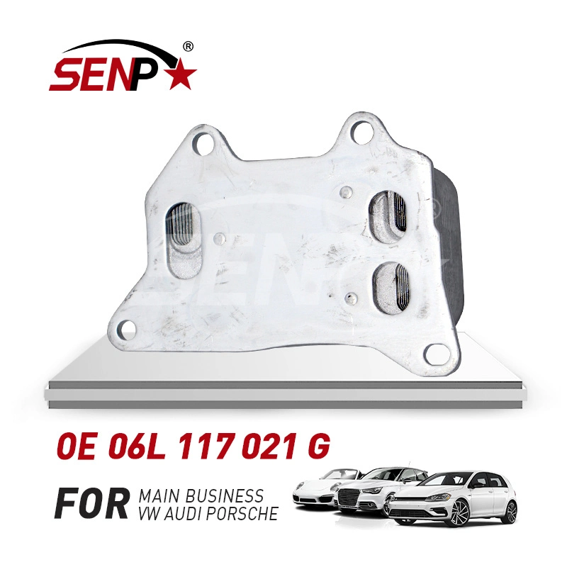 Senp Hochwertige Auto Ersatzteile Kühlsystem Ölkühler FÜR AUDI A6 A7 Q3 Q5 06L 117 021 G 06L117021g