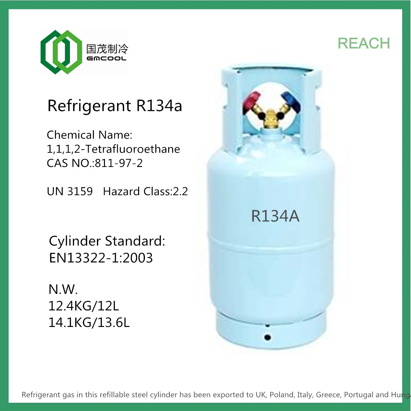 El refrigerante R134A Norflurane CE nº 212-377-0 llegar certificado