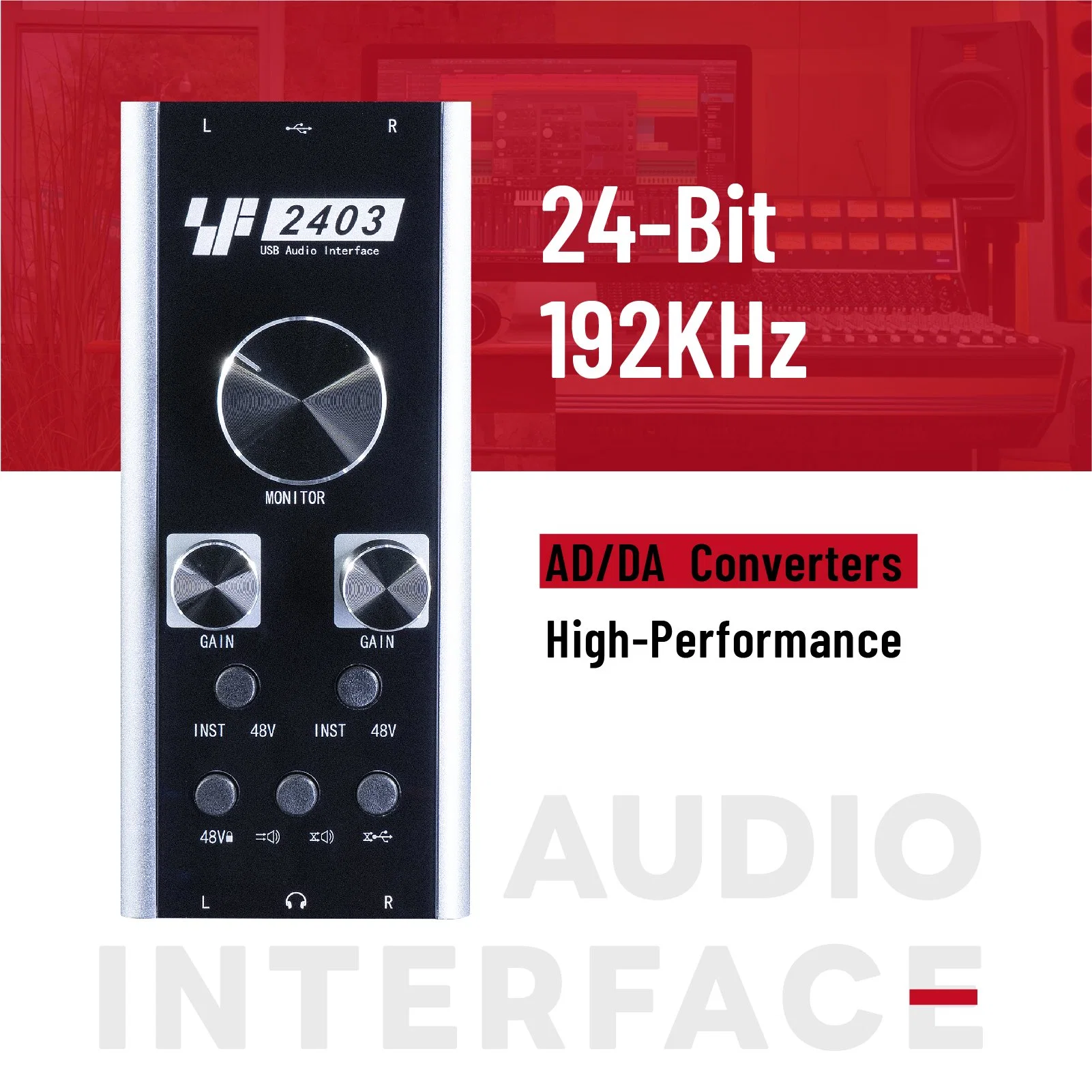 Interfaz de audio USB con velocidad de muestreo 24bit 192kHz, estructura de ganancia de Pramp de latencia muy baja y calidad de sonido de alta calidad