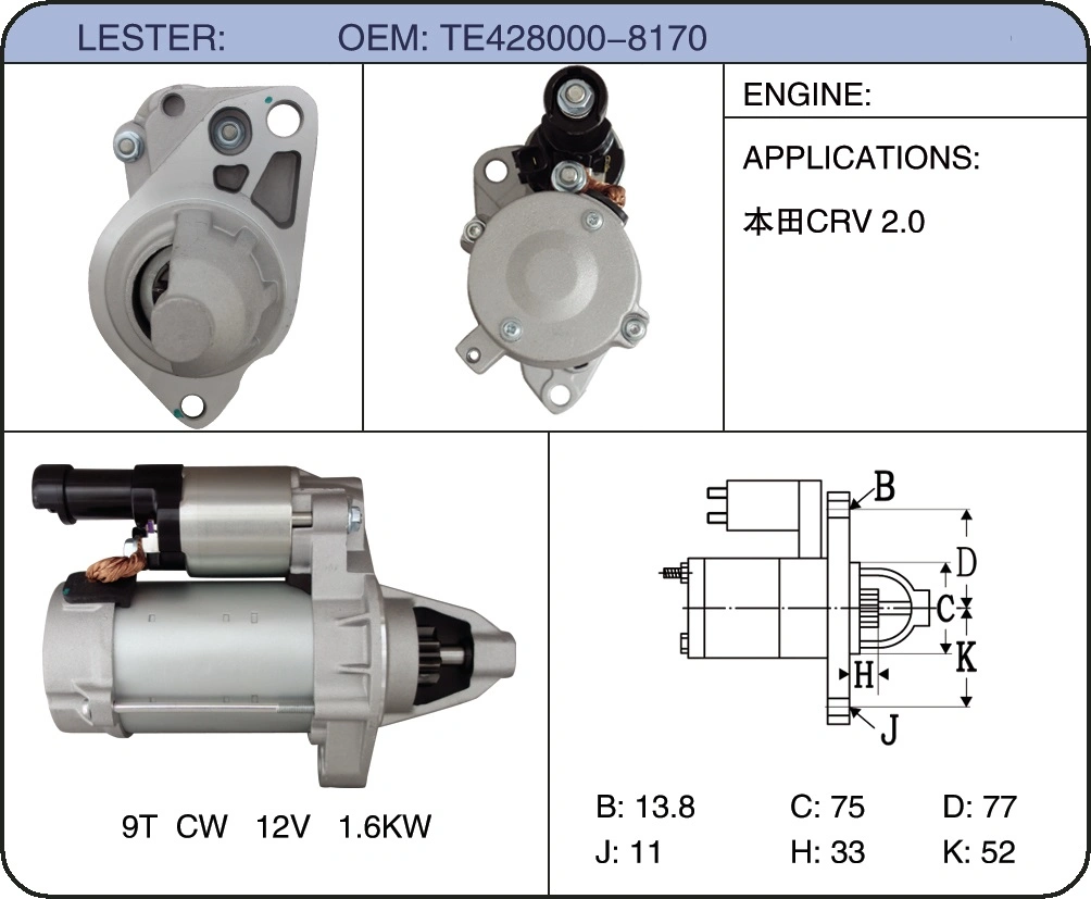 Auto Motor Starter Car Part for Honda CRV 2.0 Te428000-8170