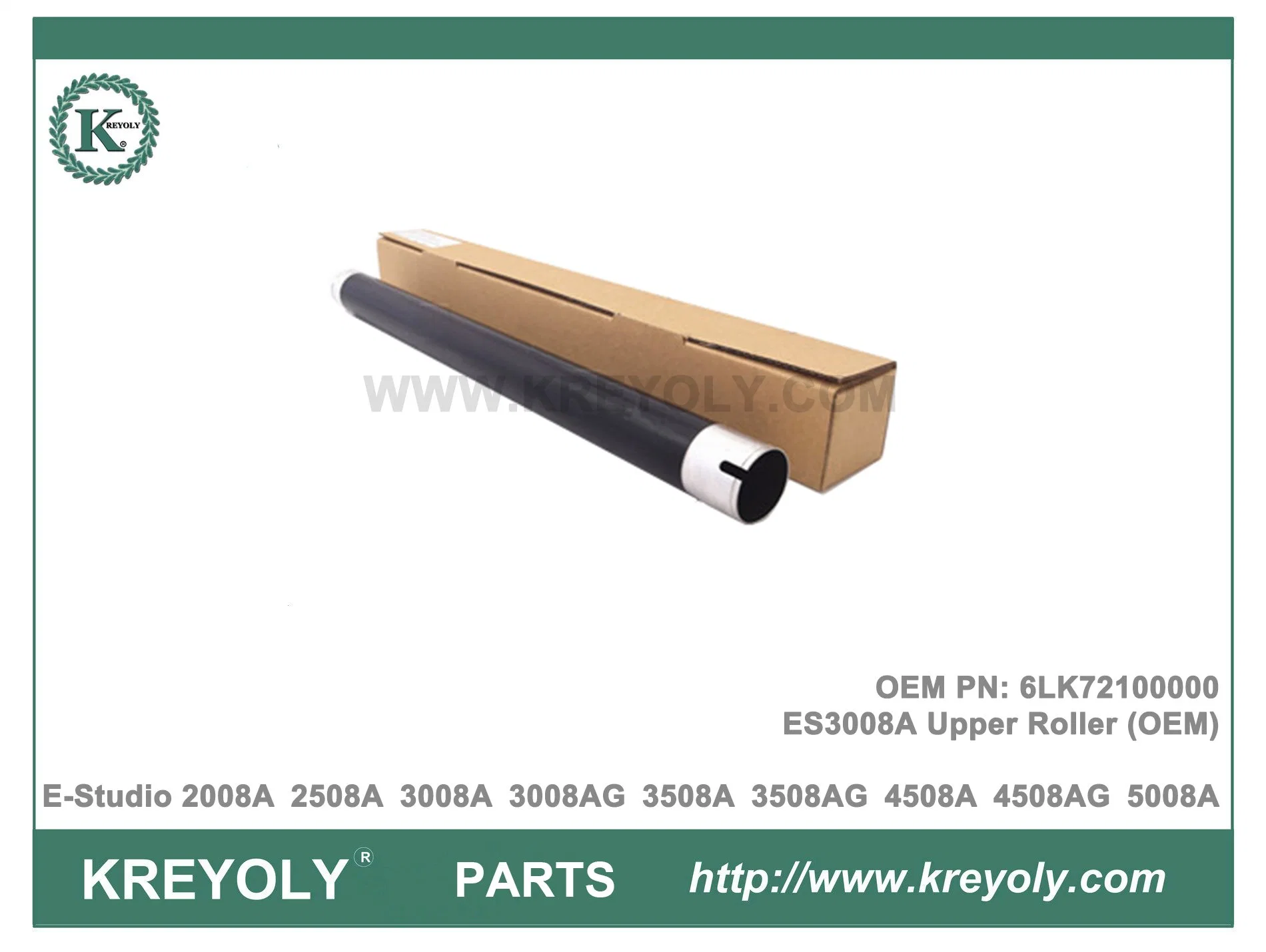 OEM 6LK72100000 Upper Roller For E-Studio 2008A 2508A 3008A 3508A 4508A 5008A 3008AG 3508AG Upper Fuser Roller