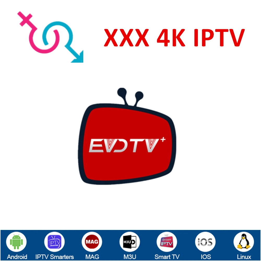 Evdtv Suscripción Premium de IPTV Xxx M3u Panel de Revendedor Crédito Servidor 4K Plus Precio Mayorista Cobra Ott TV Box