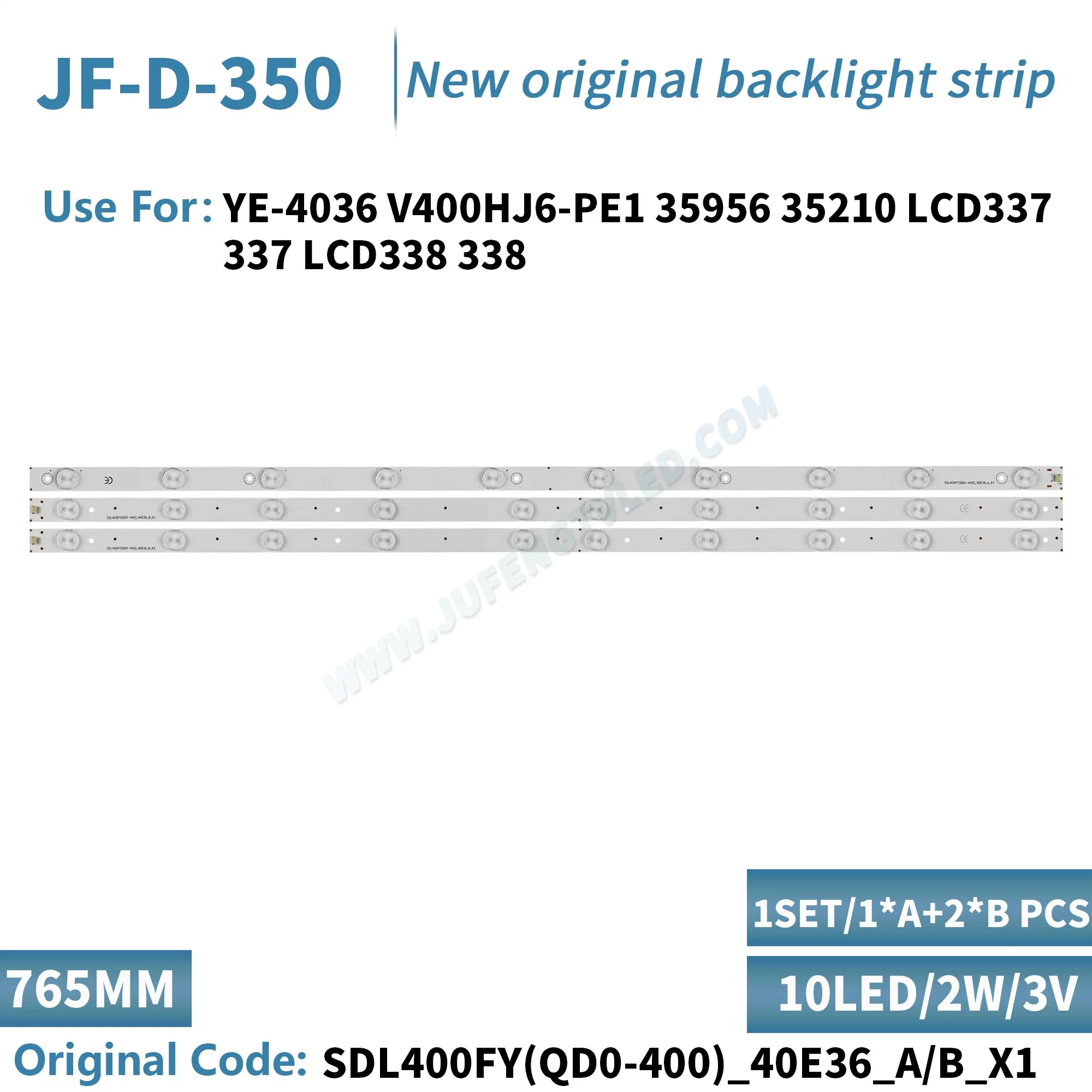 JF-D-350 LED utilização de retroiluminação para 40''Sdl400fy (QD0-400)_40e36_a/B_X1/X2 Tiras LED