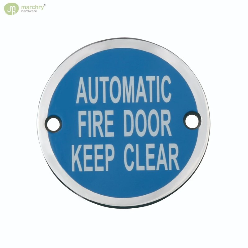 Stainless Steel Sign Plate Round Shape Automatic Fire Door Keep Claer