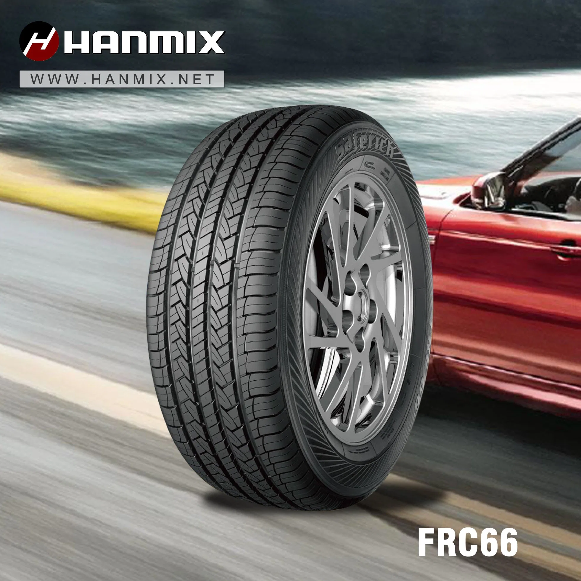 Hanmix Saferich Brand Car Tyre PCR Tire Wheel Rim Chinese Summer Winter All Season UHP/Van/SUV/4X4 /at/Mt/Ht/Rt 205/70r15 215/55r18 215/60r17