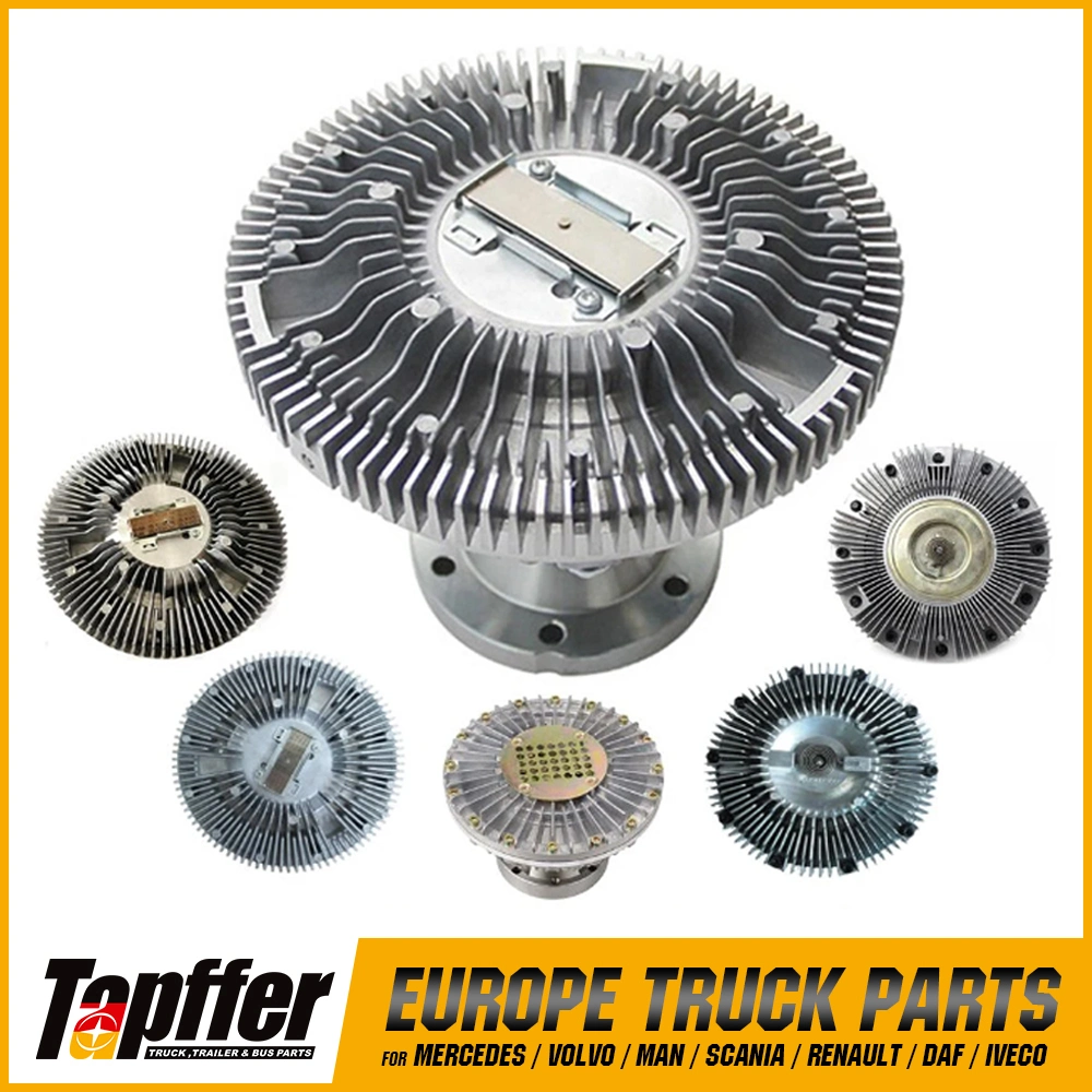 Tapffer Truck Fan Clutch for Mercedes Benz / Scania / Volvo / Man / Renault / Daf Over 1000 Items Heavy Duty Truck Spare Parts