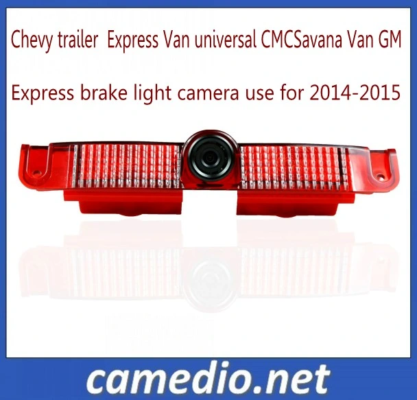 Chevy Trailer Express Van Universal Cmcsavana Van GM Brake Light Camera Use for 2014-2015