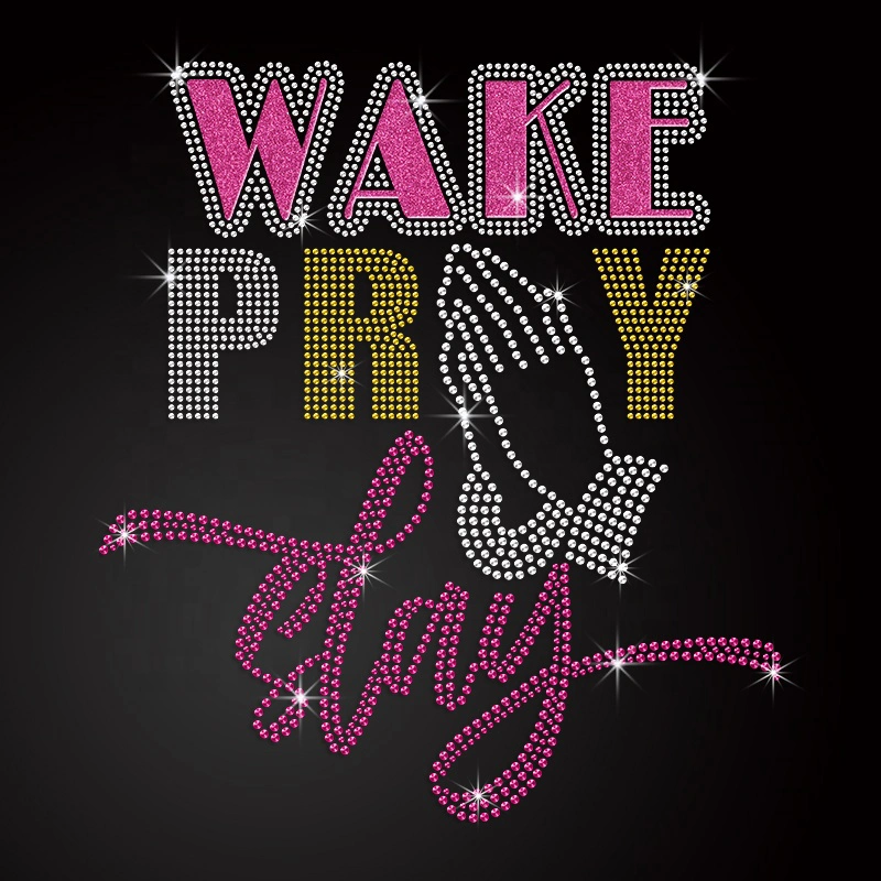 Free Sample Wake Pray Slay Glitter Heat Transfer Printing Rhinestone