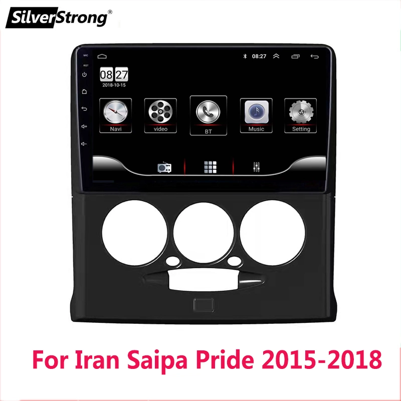 Silverstrong Android Car Multimedia Player Stereo Audio for Iran Saipa Pride 2015-2018 Radio GPS Navi WiFi Bt USB 2DIN No DVD