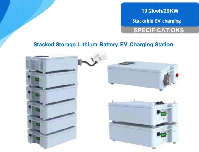 Stockage de la batterie empilés Station de charge 19,2 kwh EV chargeur voiture électrique sortie 20kw