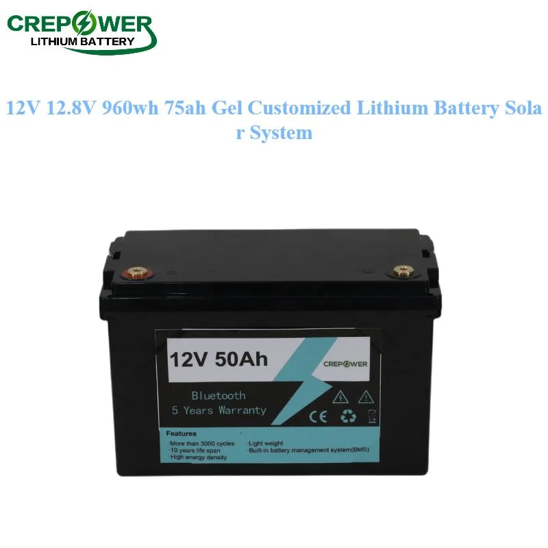 12V 12.8V 960Wh 75Ah batería de litio personalizada Gel Sistema Solar