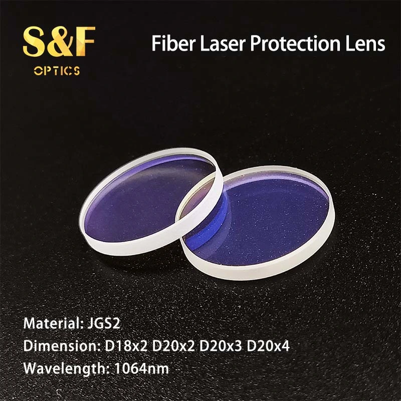 S&F Optical Jgs2 Protection Lens Ar Coated D18mm D20mm Protective Windows for Fiber Laser Application