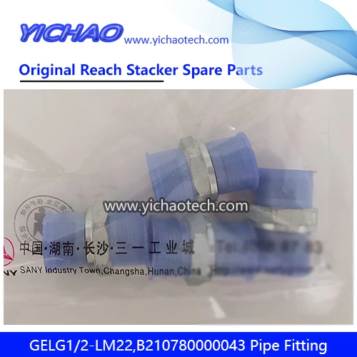 Genuine B210780000043, B210780000636, B210780000733 Pipe Fitting for Container Reach Stacker Spare Parts for Sany