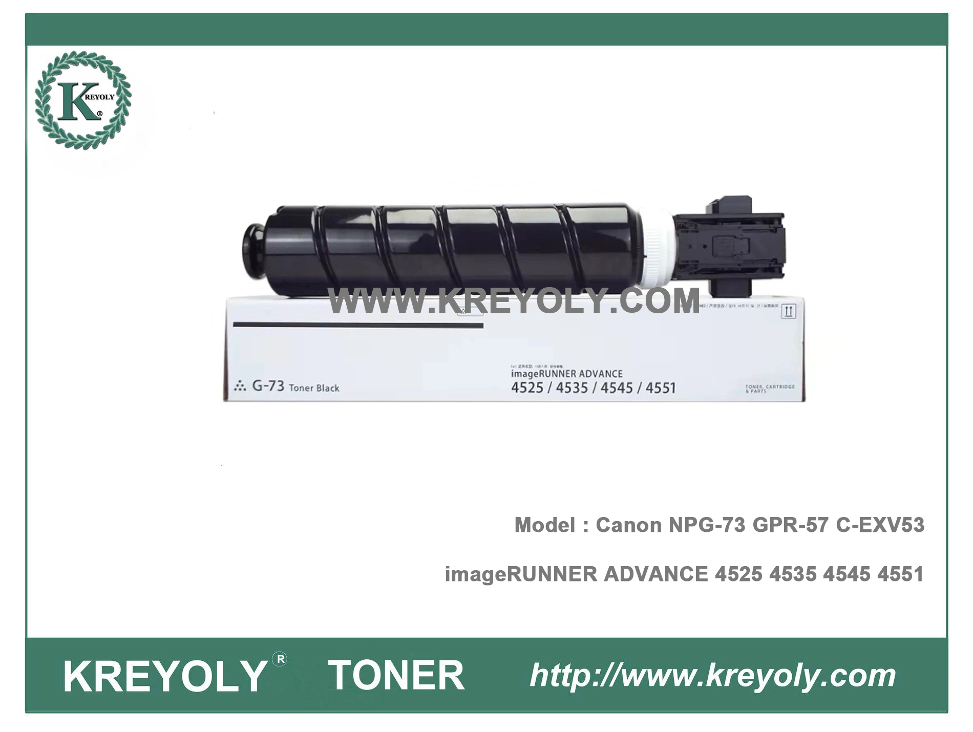 Compatible NPG-73 GPR-57 C-EXV53 Toner Cartridge  FOR IR ADV 4525 4535 4545 4551