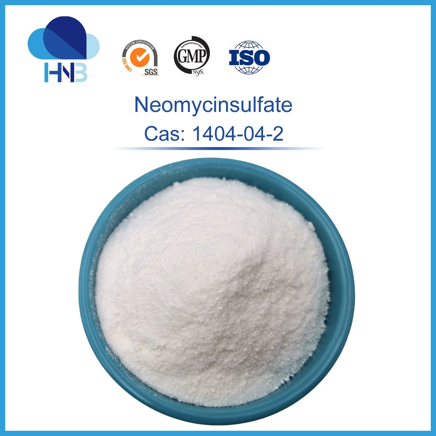 1405-10-3 Veterinary Medicine Raw Powder 99% Neomycin Sulfate Neomycin