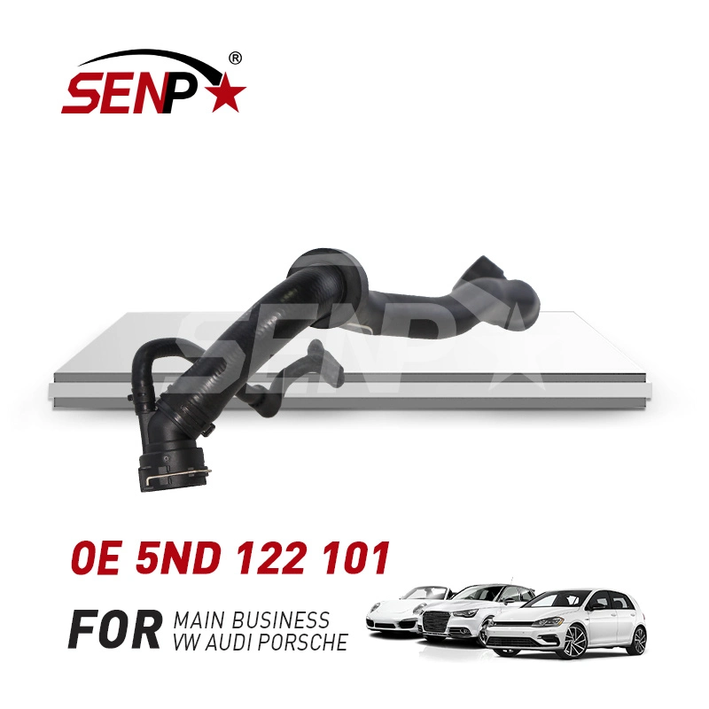 Senp Cooling System OEM 5ND 122 101 for VW Tiguan 2010-2019 5ND122101 Auto Spare Parts Coolant Hose