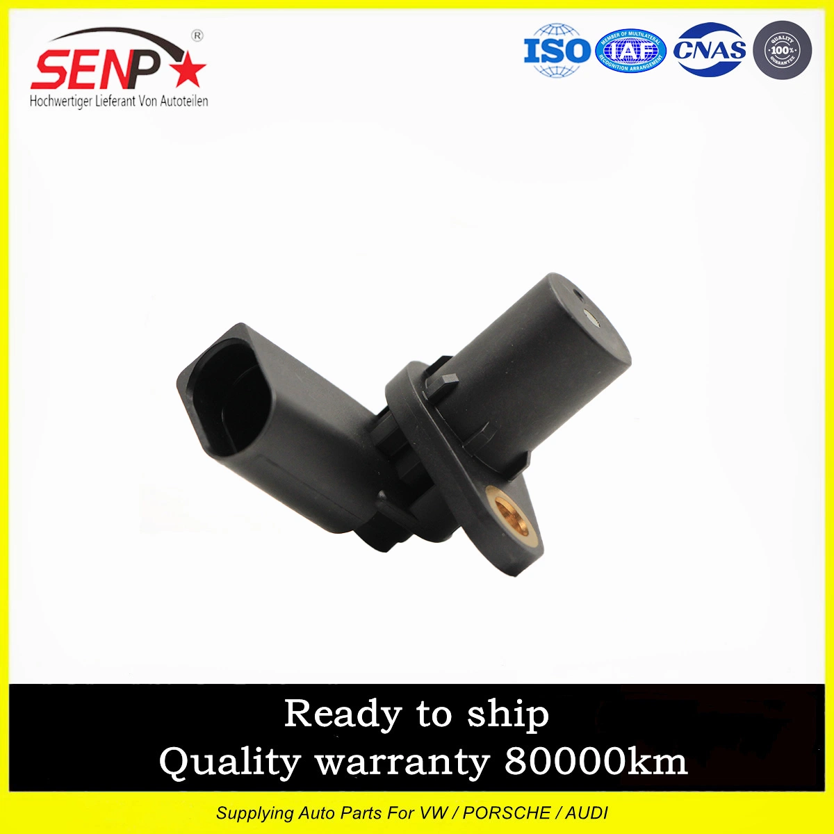 OEM 06e 906 433 Senp الأصلي الجودة قطع غيار السيارات أداة استشعار نظام استشعار نبض قطع غيار السيارات الأخرى لأودي A6L/C6/A8/A4