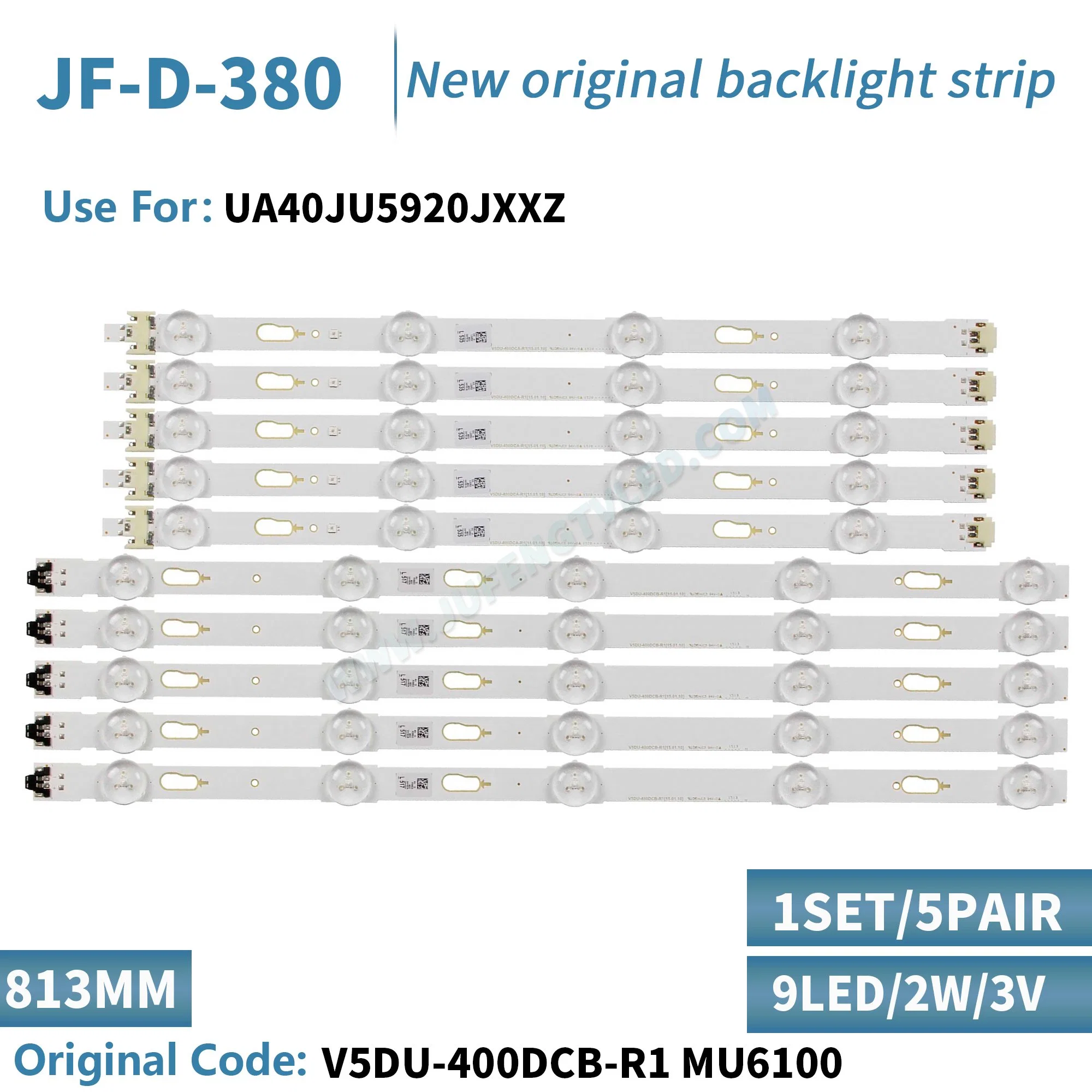 Jf-D-380 LED TV Backlight 40'' Use for S_5u75_40_Rev1.4_150514_Lm41-00120r/Sr/L: V5du-400dca/B-R1 Mu6100-40inch-R-5/4ea 170724 - 4*1 LED Strips