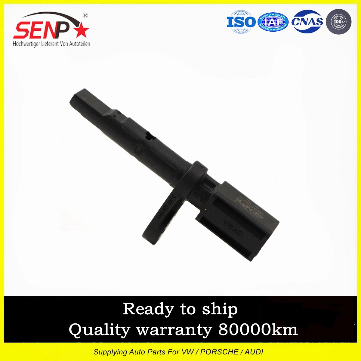 OEM 4m0 de 927 807 C Senp Car Parts Calidad Original Sistema sensor Sensor de velocidad de rueda ABS Auto repuesto Sensor ABS/traseros VW Bentley Audi Q7/B9/Touareg