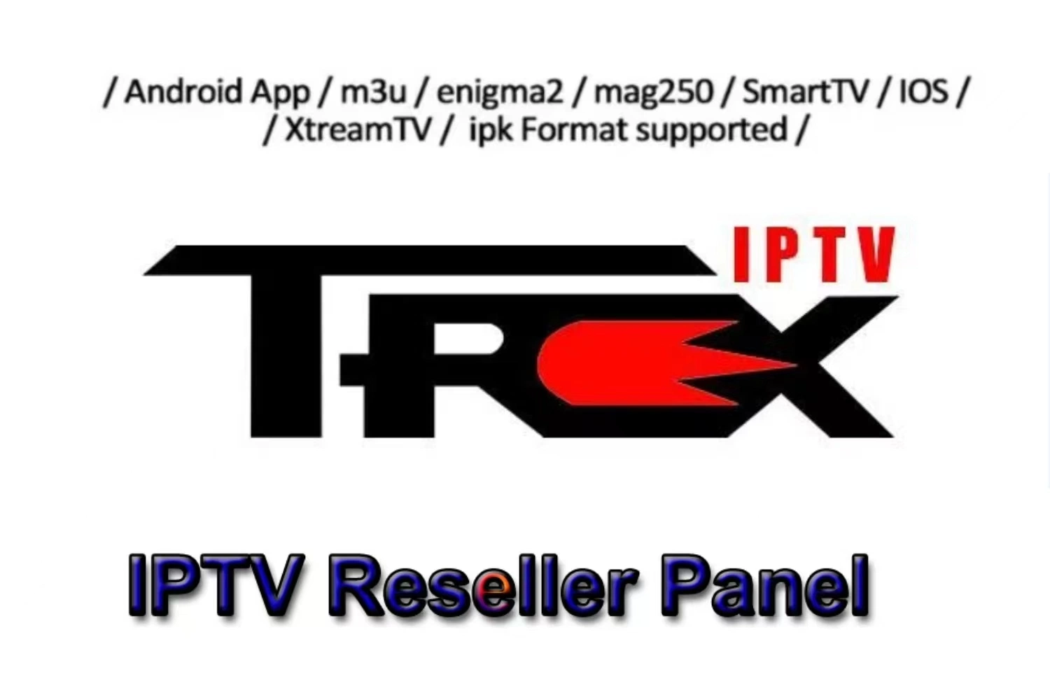 Subscribe to Trex IPTV1/3/6/12 Month All-Europe Dutch Belgium German Channel M3u Playlist