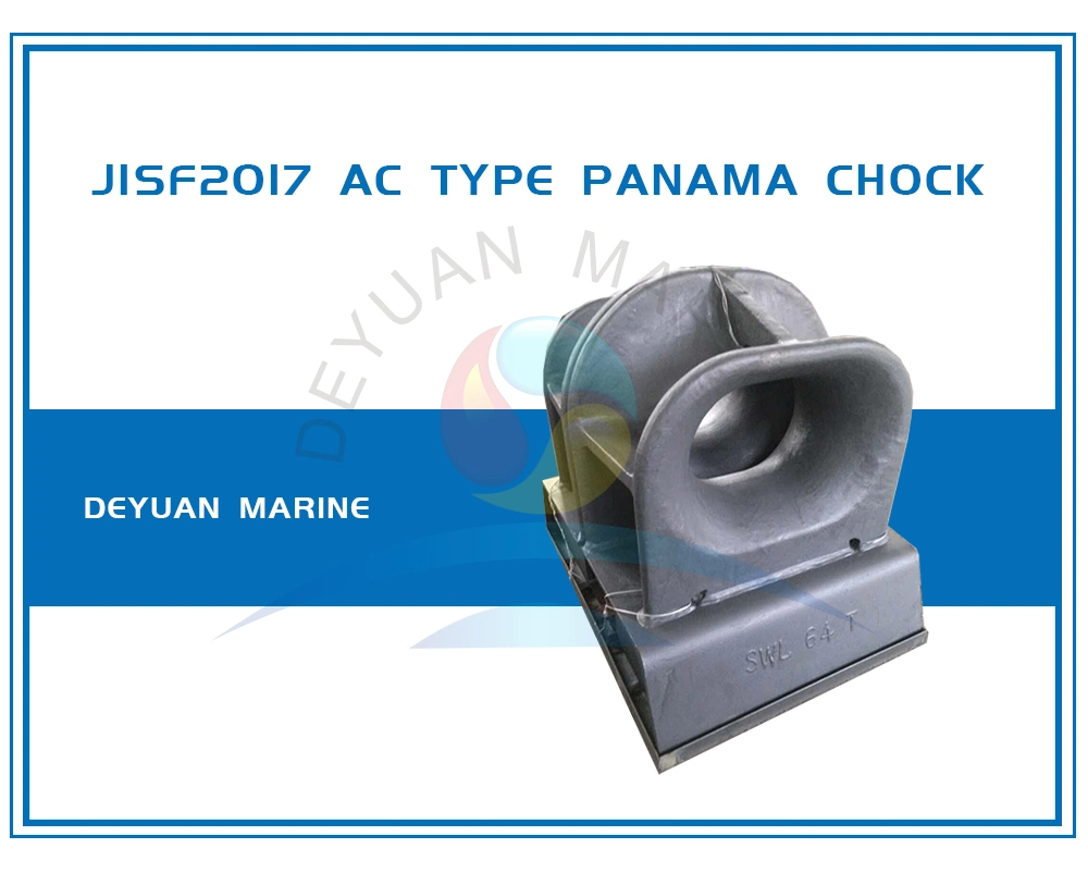 AC Type Panama Chock with Base for Ship