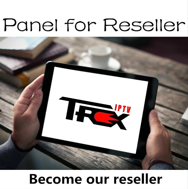 Trex IPTV Reseller Panel IP TV Subscription 4K FHD HD Premium IPTV