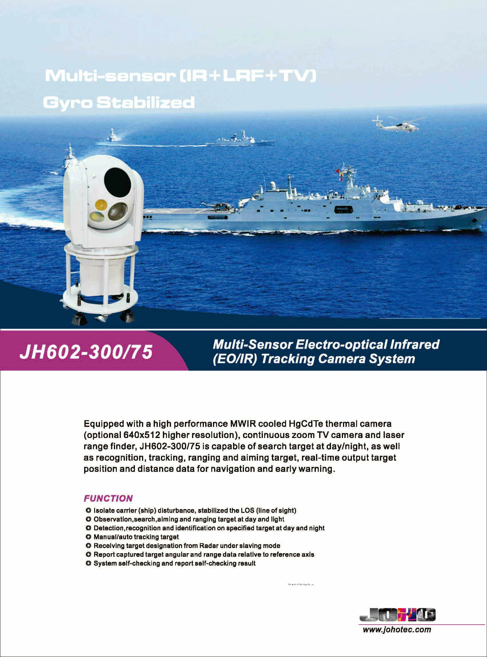 High Accuracy Gyro Stabilization Multi Sensor Electro-Optical Director