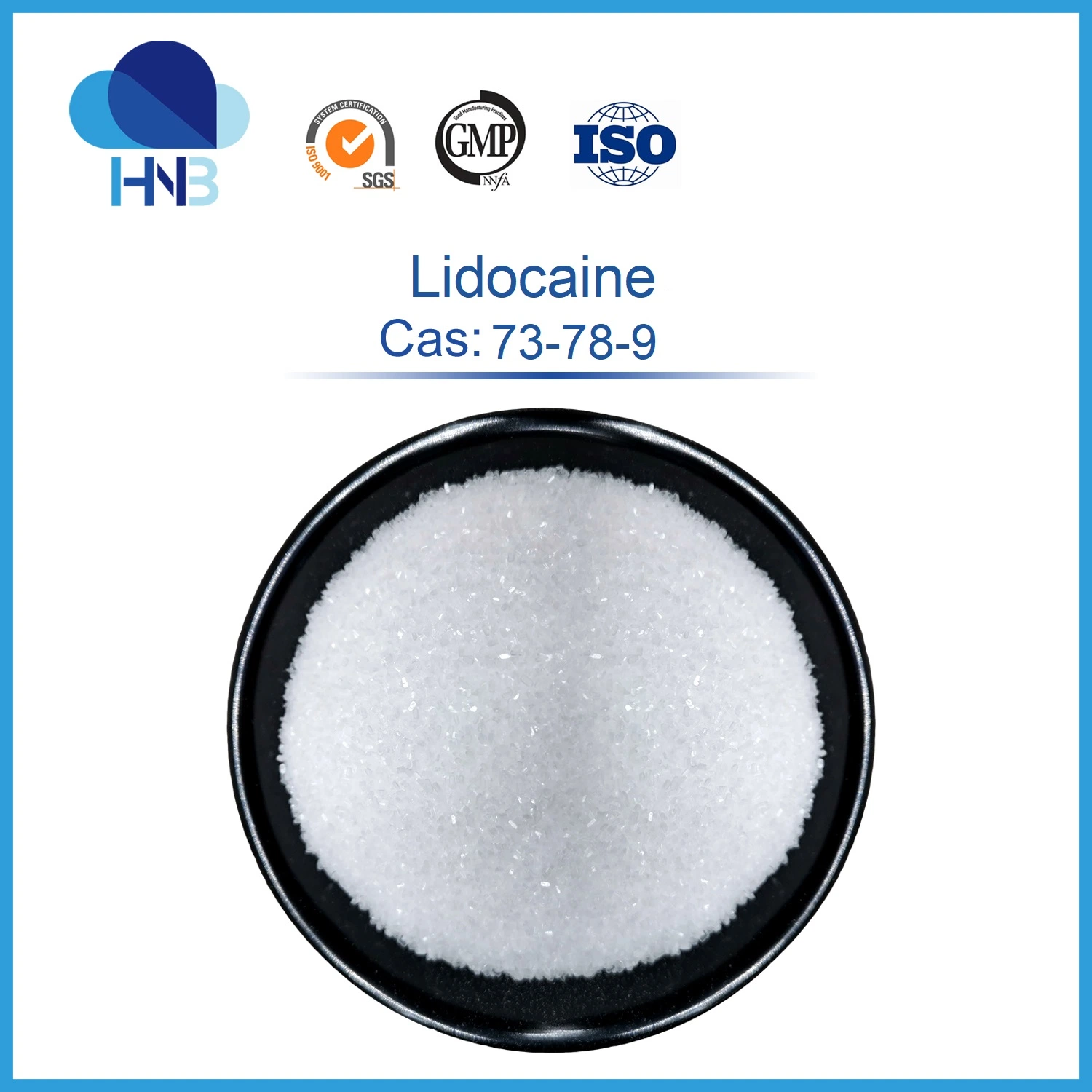 Manufacturer Supply CAS 73-78-9 99% Lidocaine HCl Powder