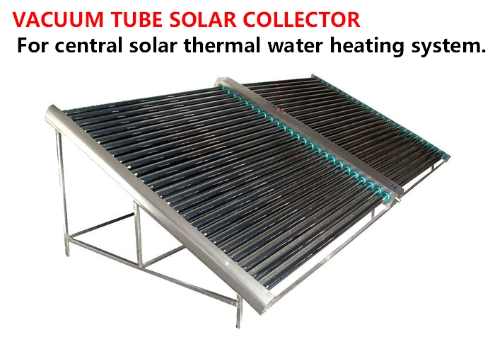 Economic Evacuated Tube Solar Collector for Solar Geyser and Hot Water Project