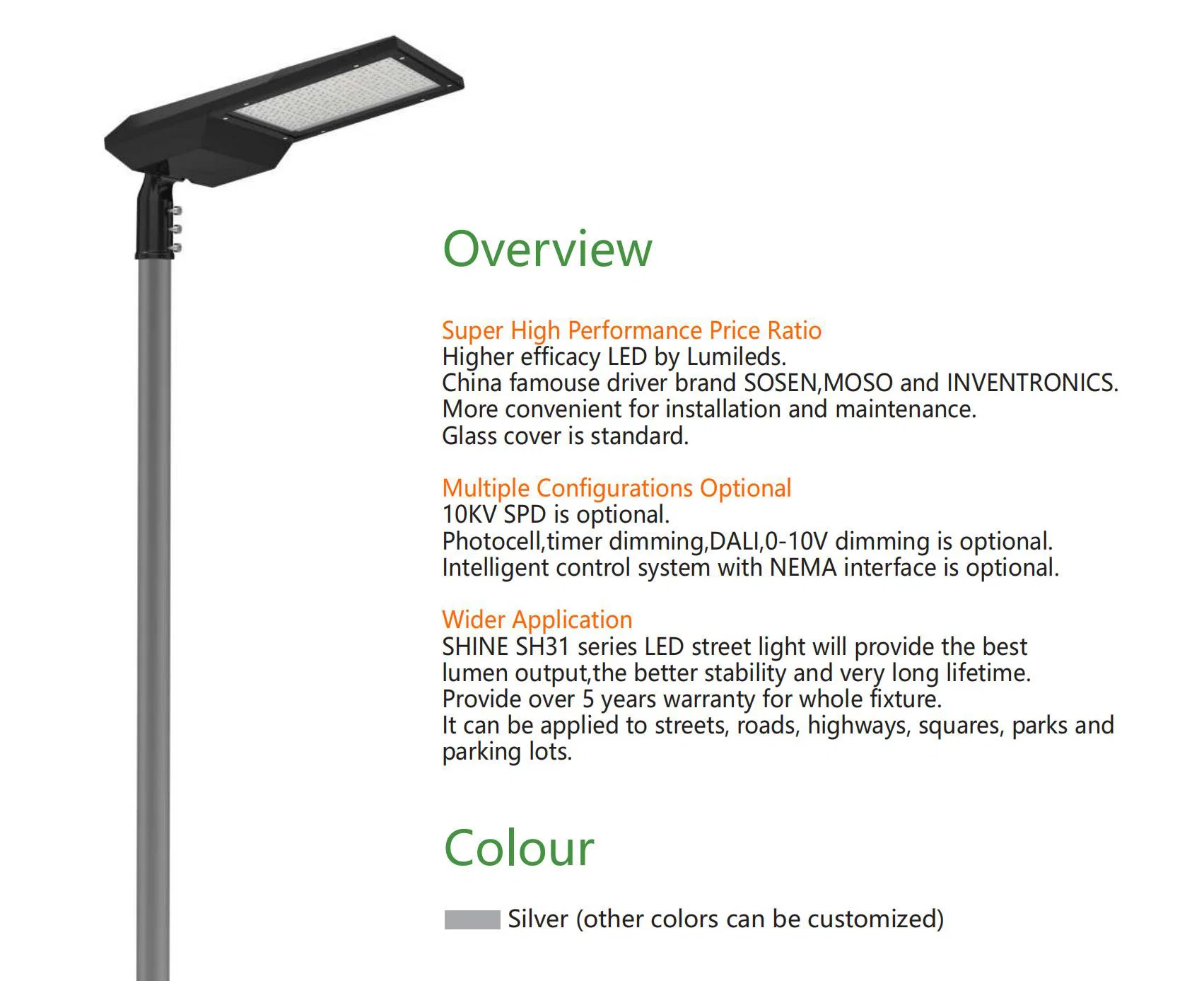 High Power Smart LED Street 130-150lm/W with Good Heat Dissipation