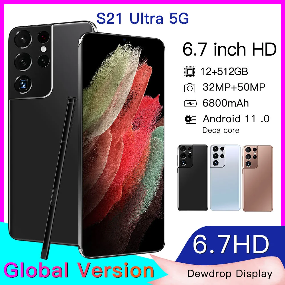 11.0 Newarrive Deca Core S21 Ultra 32 МП 50MP телефон 5G LTE оригинал 6,7 дюйма Mtk6889 смарт-телефон 16ГБ 512 ГБ отличное качество