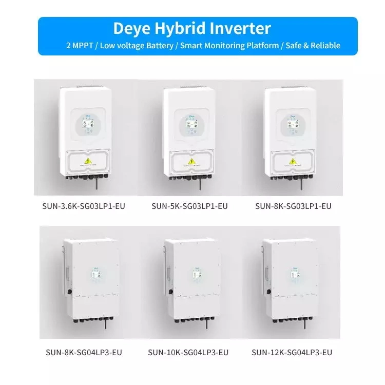 Deye Hybrid Inverter Single Phase 2 MPPT Sun-3/3.6/5/6K-Sg04lp1-EU with Low Voltage Battery