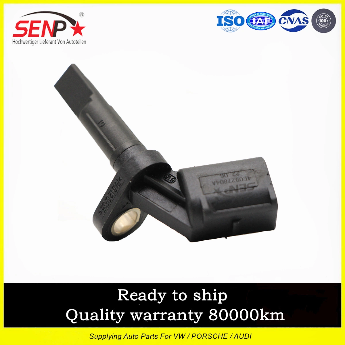 Senp Autoteile ABS Sensor Großhandel/Lieferant Auto Ersatzteile 4e0927804A ABS Sensor ABS Raddrehzahlsensor hochwertiger Audi A5 A6 A8 VW Phaeton