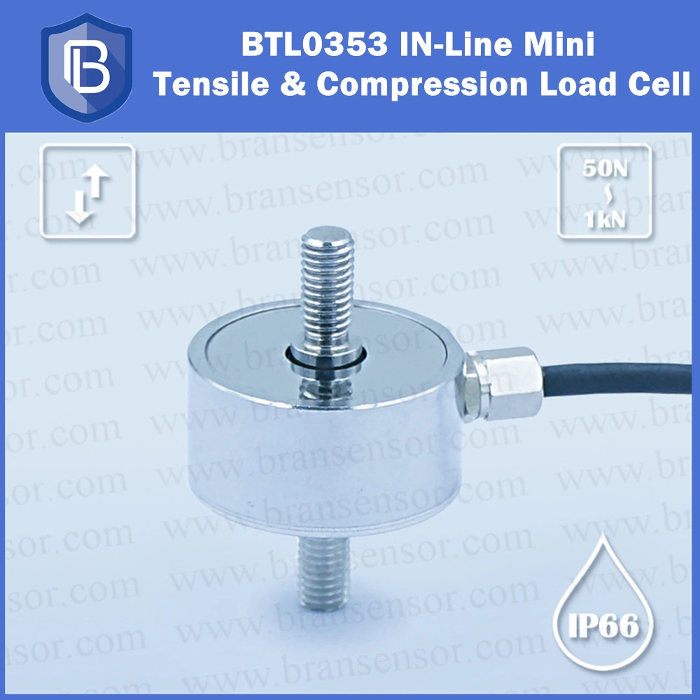 Bransensor Miniature in Line Tension Compression Load Cell for Tensile Force Sensor