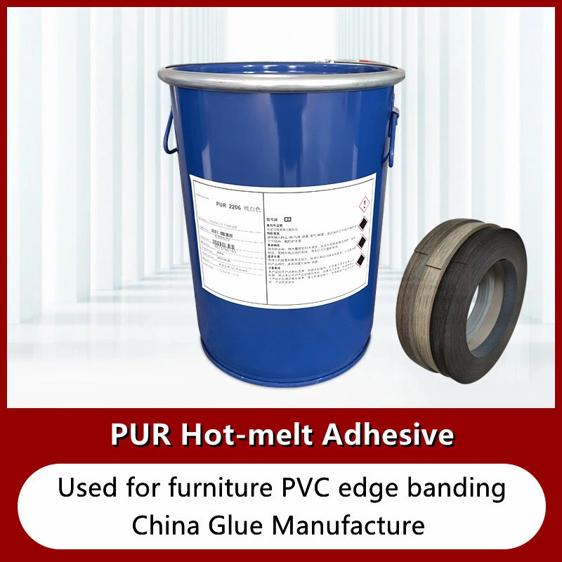 PUR Glue Hot Melt Adhesive with Strong Strength Used for Furniture Board Edge Banding