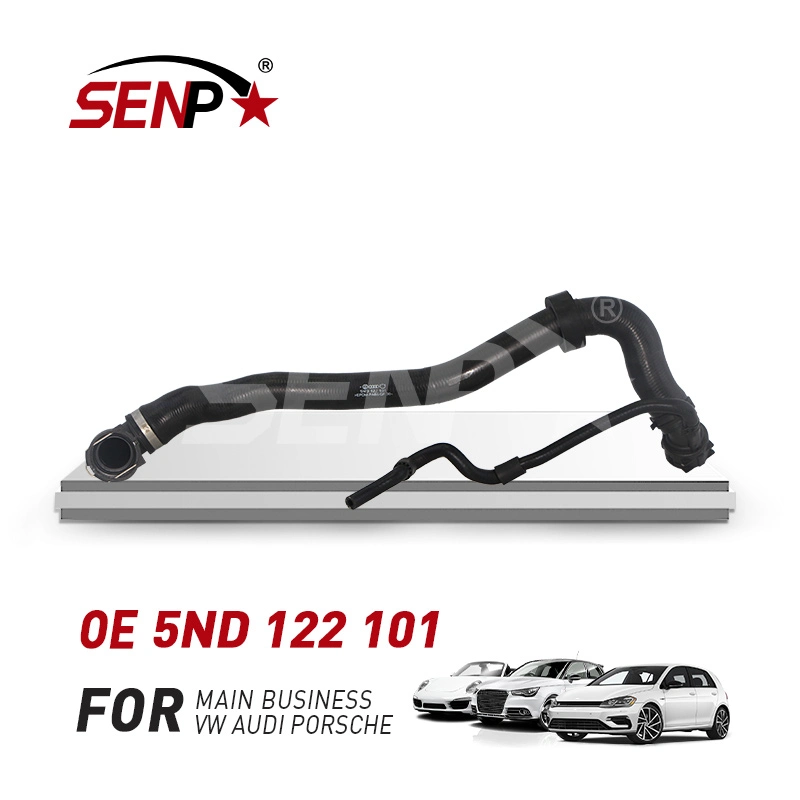 Senp Cooling System OEM 5ND 122 101 for VW Tiguan 2010-2019 5ND122101 Auto Spare Parts Coolant Hose
